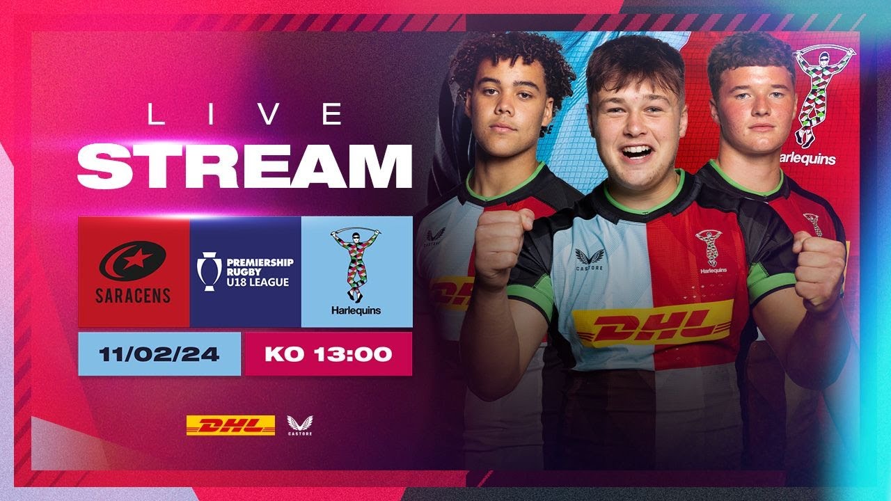 Live Academy Rugby - Saracens U18 v Harlequins U18