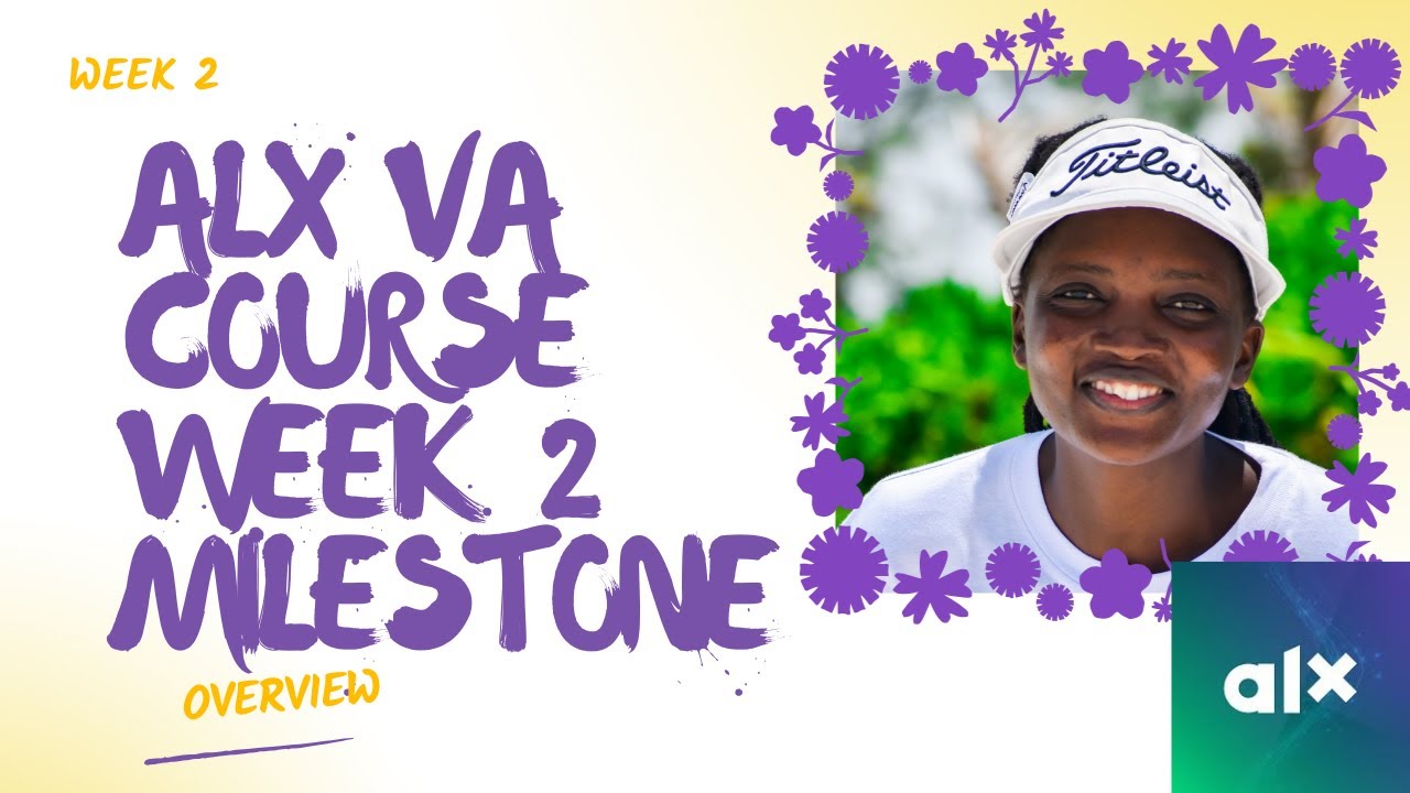 ALX VA Course | Milestone 2 | Review