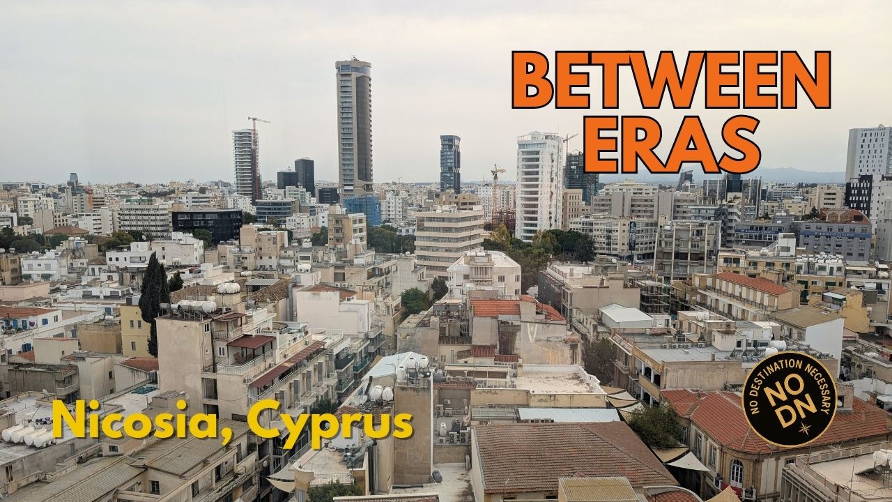 Nicosia, Cyprus | Europe’s Last Divided Capital