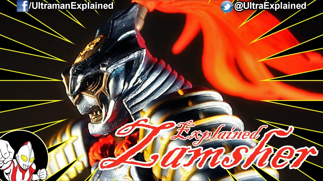 EXPLAINED | Zamsher | ULTRAMAN EXPLAINED