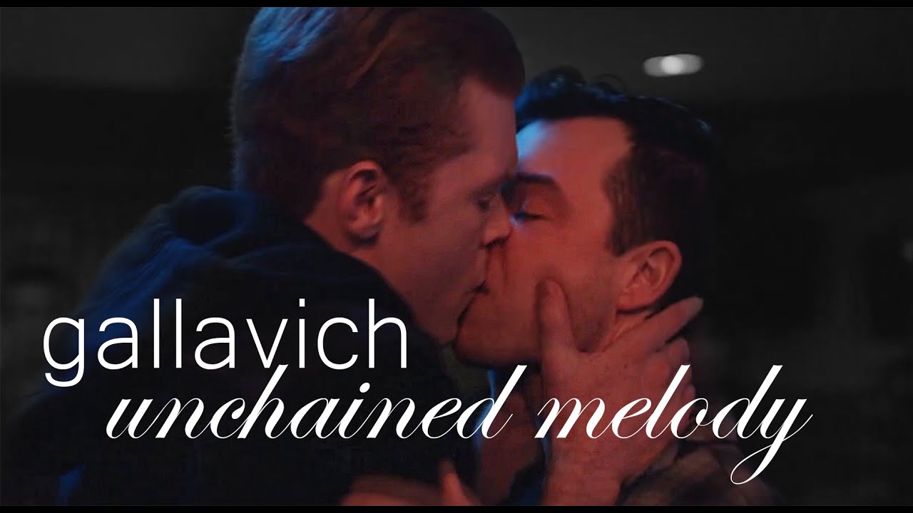 Ian&Mickey - Unchained melody || Gallavich || Shameless