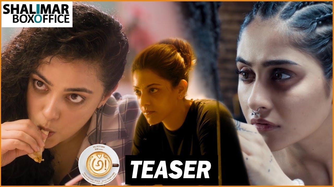 Awe Movie Official Teaser || Nani, Ravi Teja, Kajal, Nithya Menen, Regina || Shalimar Film Express