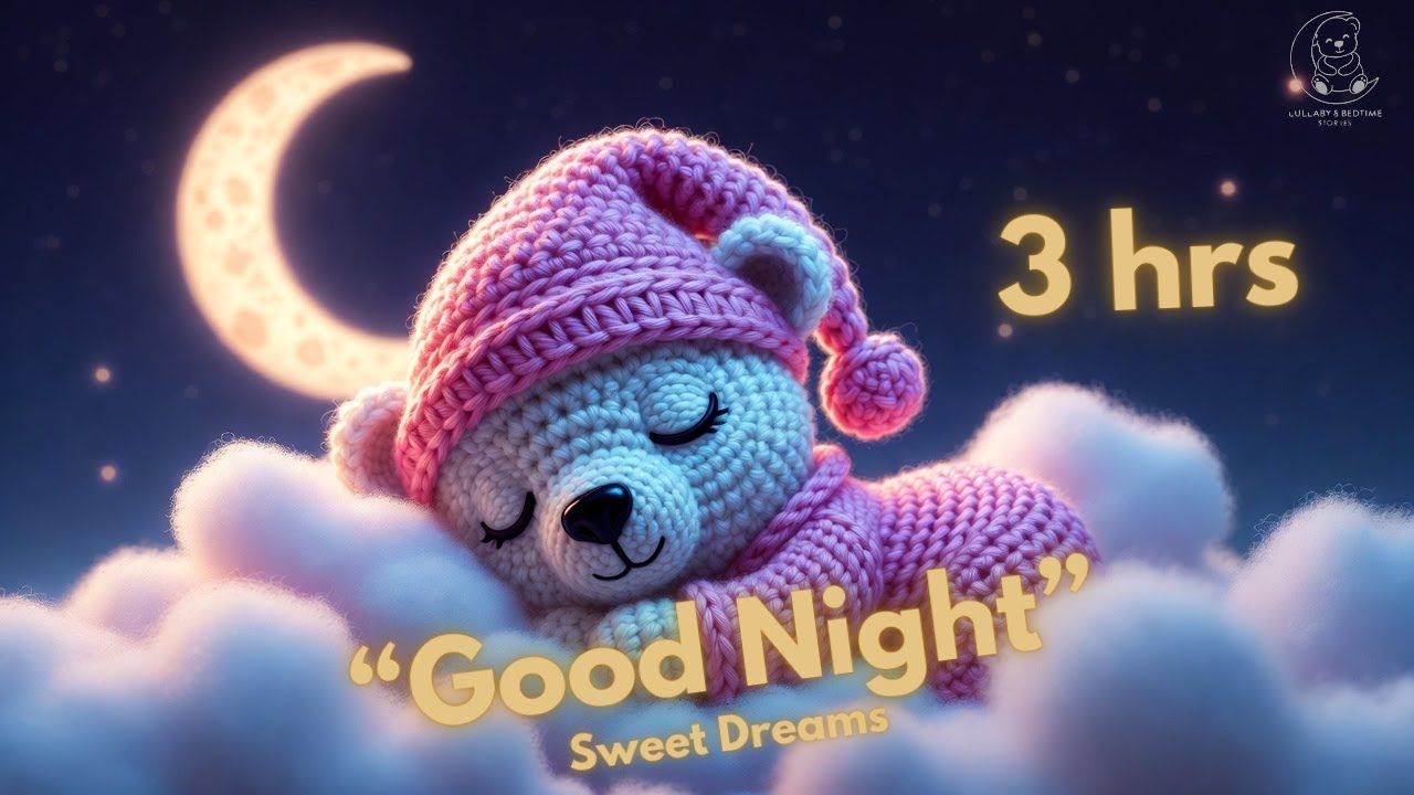 3 Hours Baby Lullaby for Sleep 🌙 Deep Sleep Music & Bedtime Stories | Calm Night Sounds