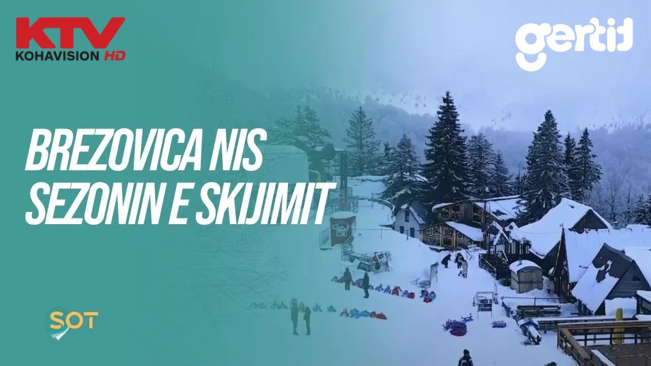 Brezovica nis sezonin e skijimit, shtohet interesimi na te huajt | SOT | KTV