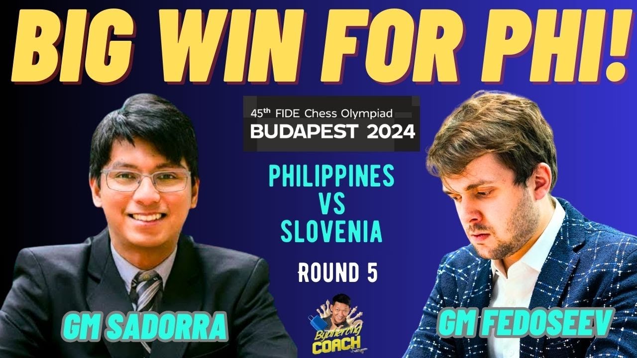 GRABE SACRIFICE! DUROG SUPER GM SA PINOY! Fedoseev vs Sadorra! Olympiad 2024