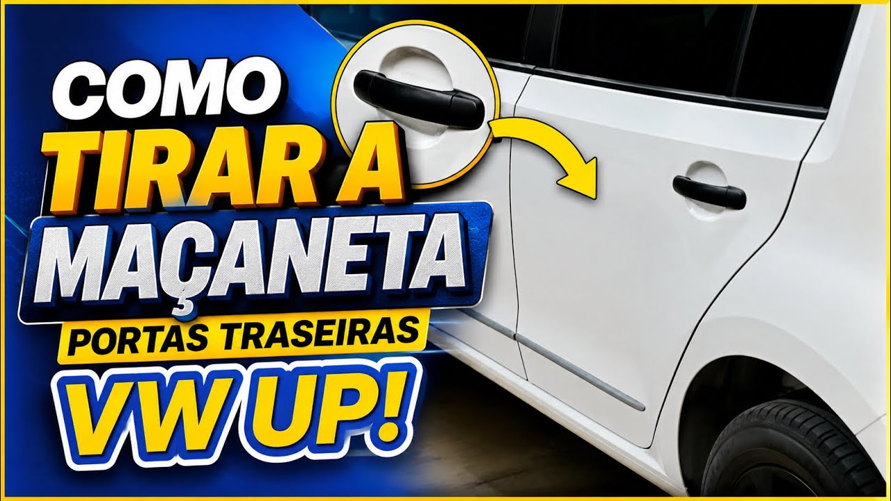 Como Tirar Maçaneta das Porta Traseira do Volkswagen UP!