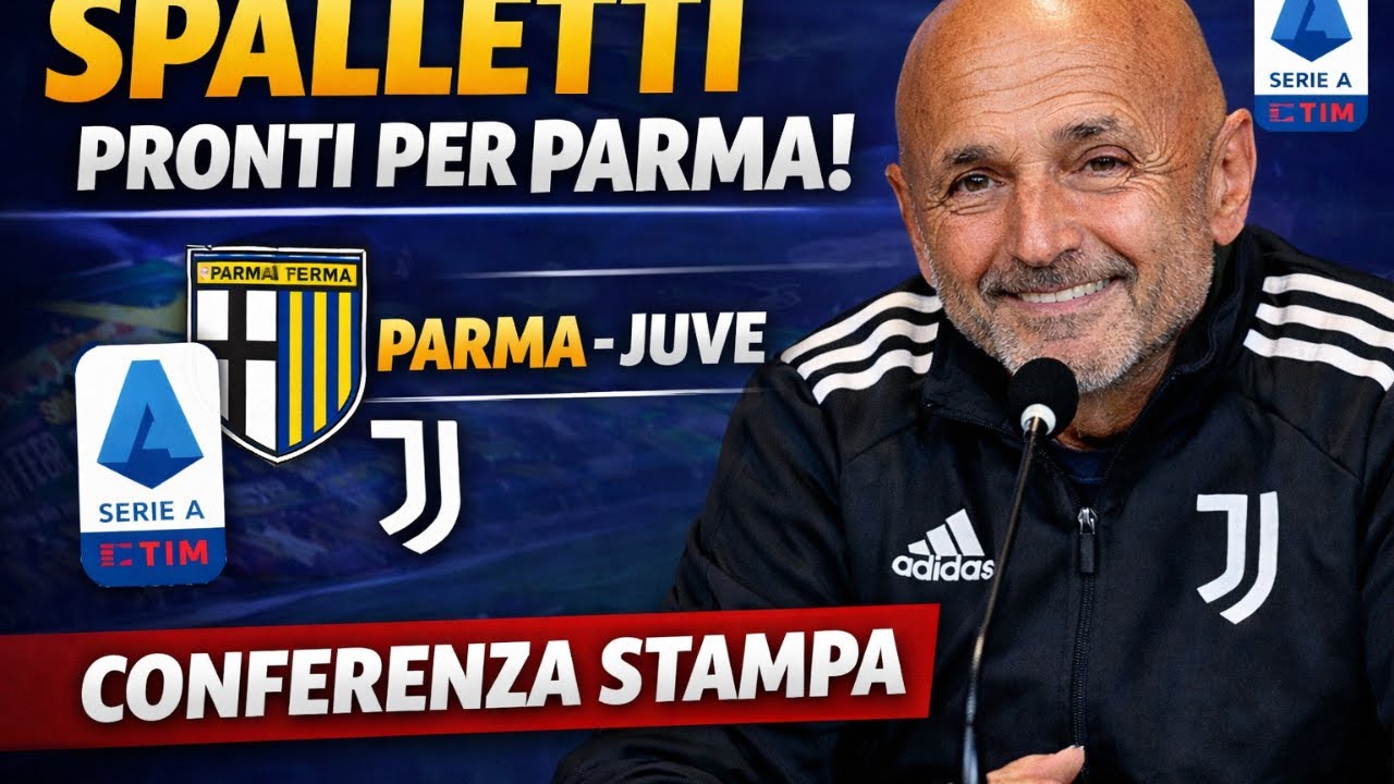 LIVE H 12:00 | Parma vs Juventus | Conferenza Stampa Spalletti