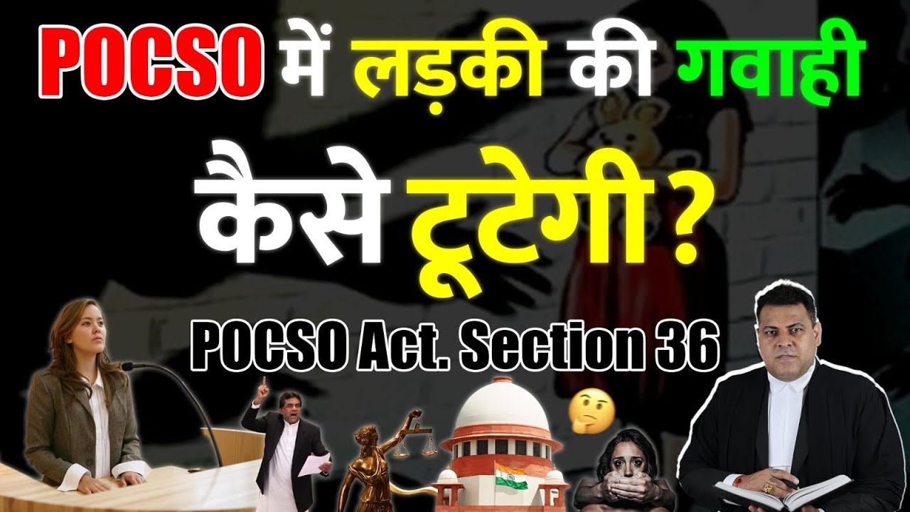 How will a girl's testimony be broken in a fake POCSO case? What should be asked and what should ...