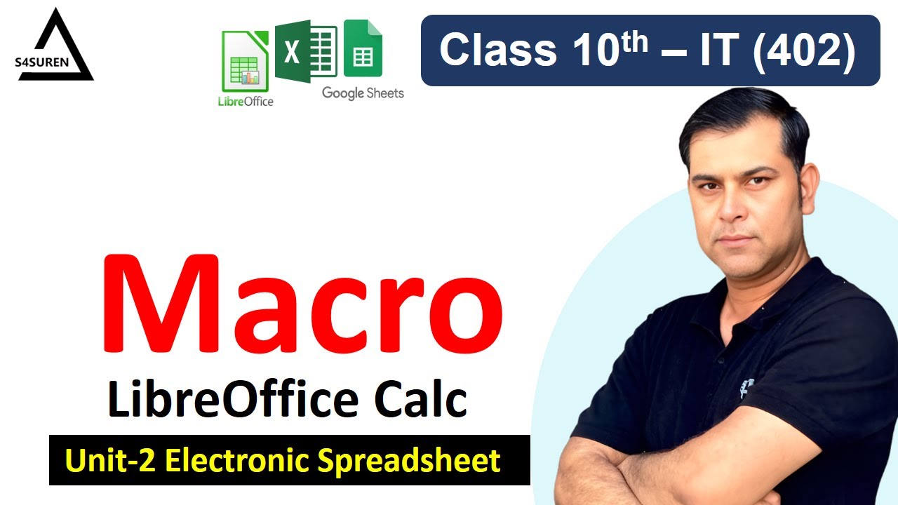 Macro in LibreOffice Calc | Class 10 IT 402 | Macro Recording, Running & User Defined Function