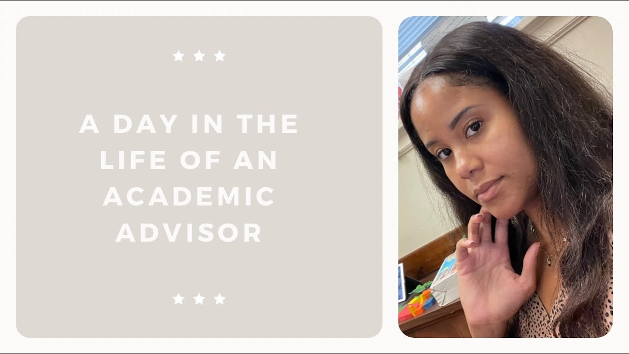 Academic Advisor Day in the Life
