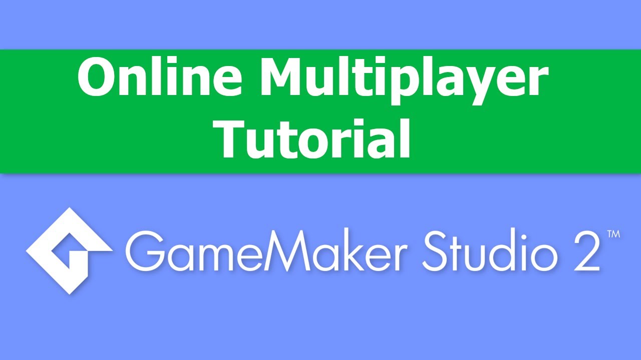 Game Maker Studio 2 | Multiplayer Tutorial - Part 2