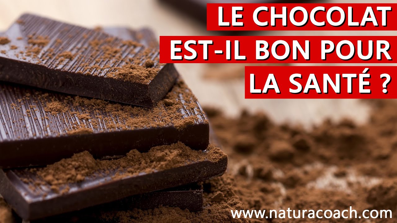 Le chocolat est-il bon pour la santé ?