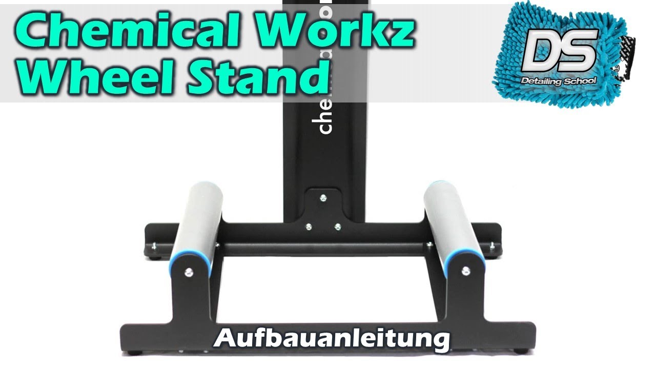 ChemicalWorkz Wheel Stand Felgenständer Aufbau Anleitung zum Felgen versiegeln und reinigen