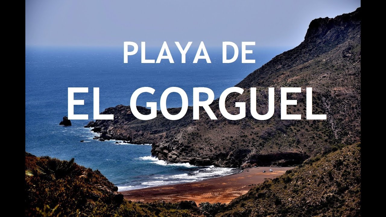 PLAYA DE EL GORGUEL