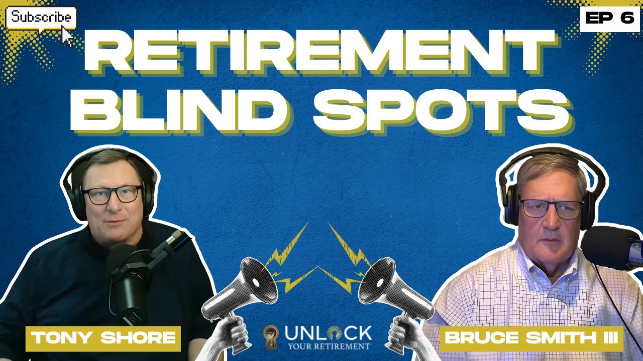 The Hidden Gaps in Traditional Retirement Planning | Unlock Your Retirement Ep 6