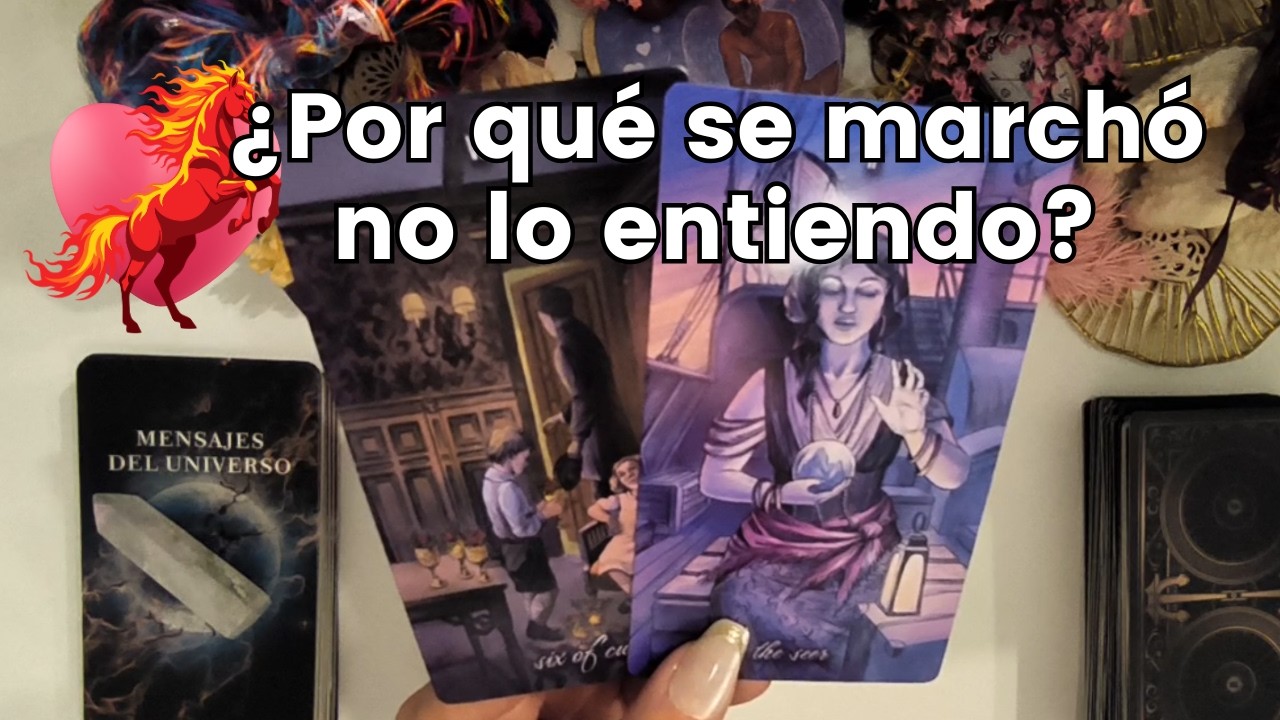 ¿Cuál es la Razón del por qué se marchó? Tarot Amor Sanador #tarothoy  #tarotatemporal