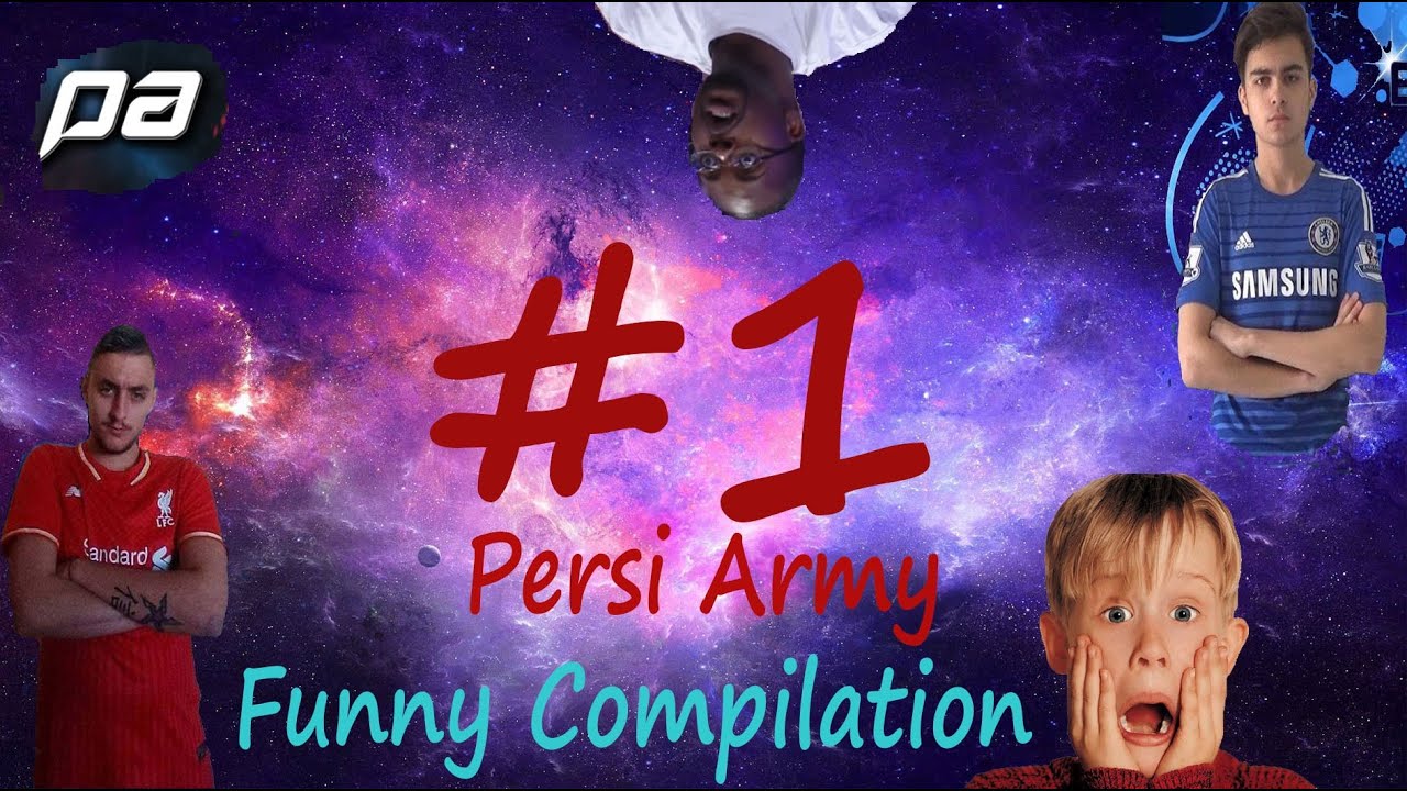 Persi Army: Funny Compilation ft.Chokaparlqka HD
