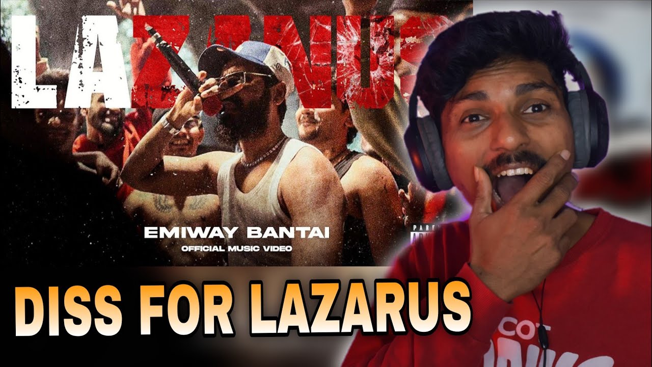EMIWAY BANTAI - LAZANUS | OFFICIAL MUSIC VIDEO | REACTION 