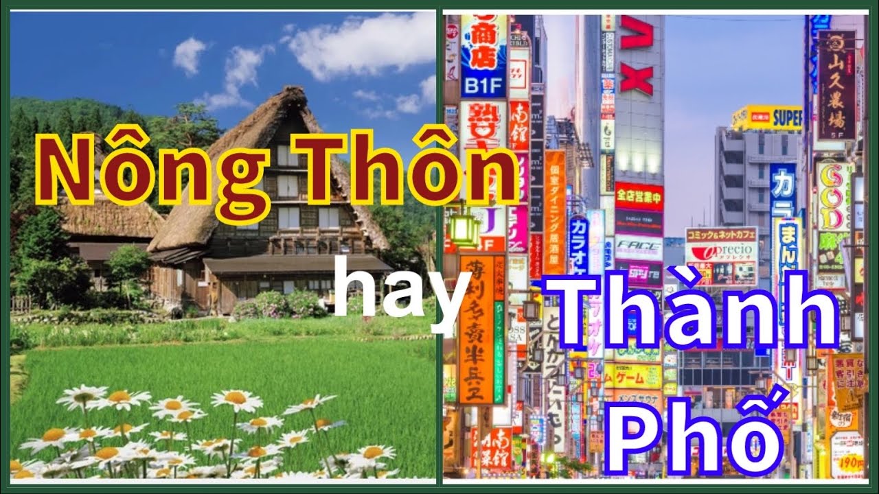 Sống ở Nhật : Nông Thôn Hay Thành Phố? Chọn Sai Là Hối Hận!