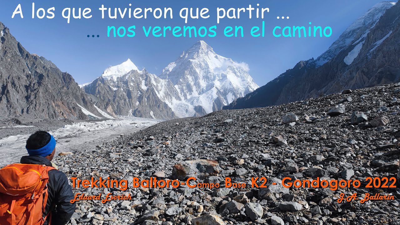 Trekking del Baltoro 2022: Concordia, Campo Base K2 y Gondogoro Pass (12 etapas)