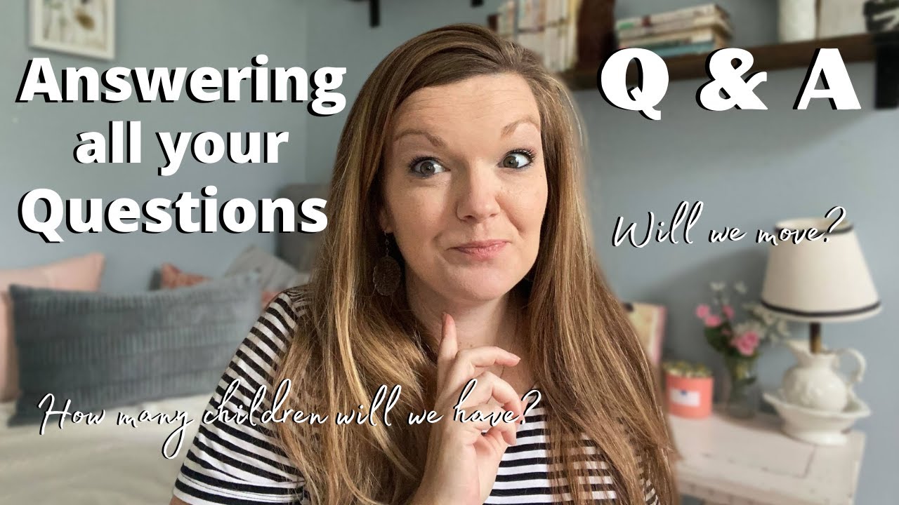 Large Family Mom || Answering ALL Your QUESTIONS || Q & A