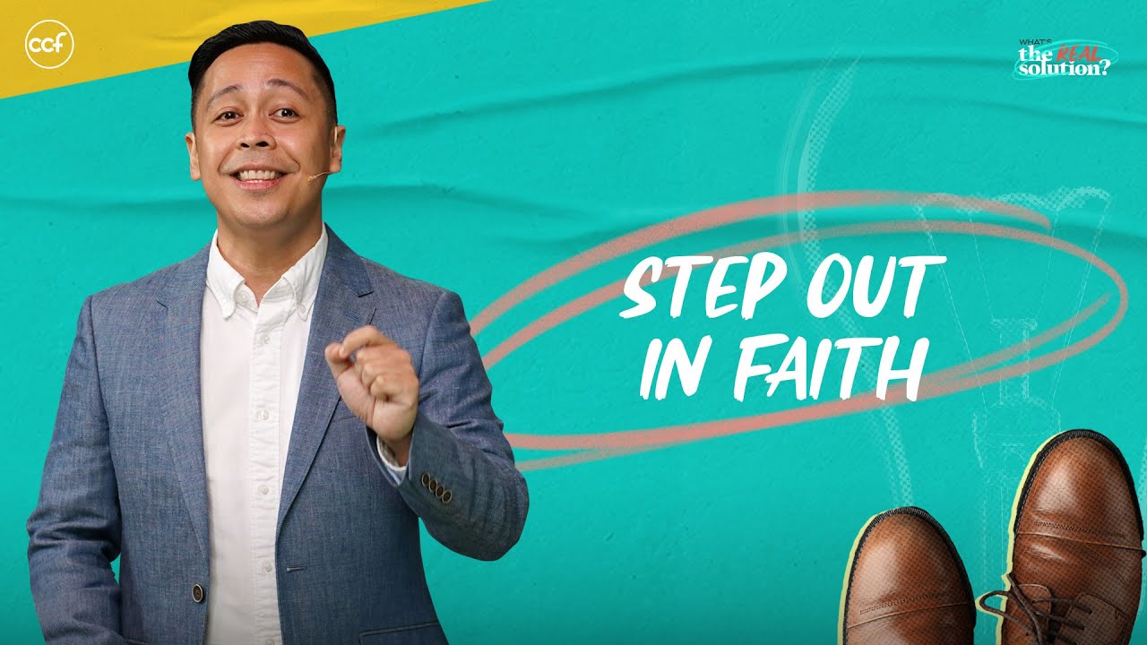 Step Out In Faith