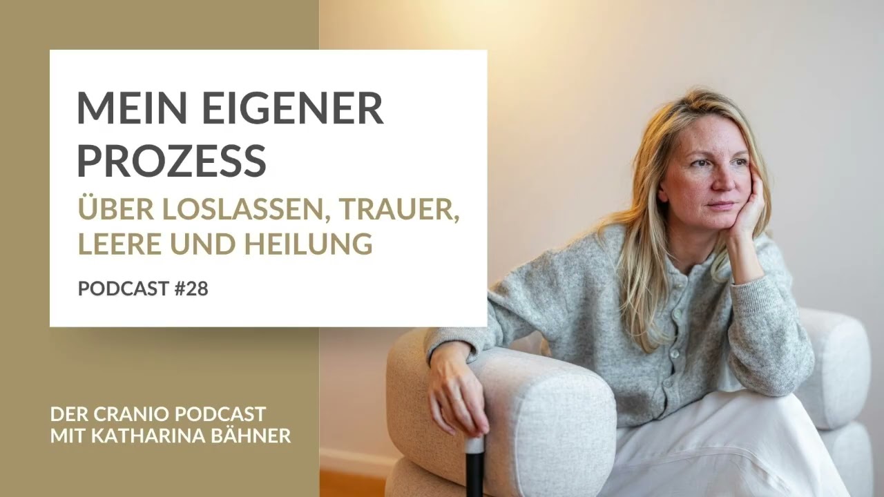 #28 - Mein eigener Prozess - über Loslassen, Trauer, Leere und Heilung