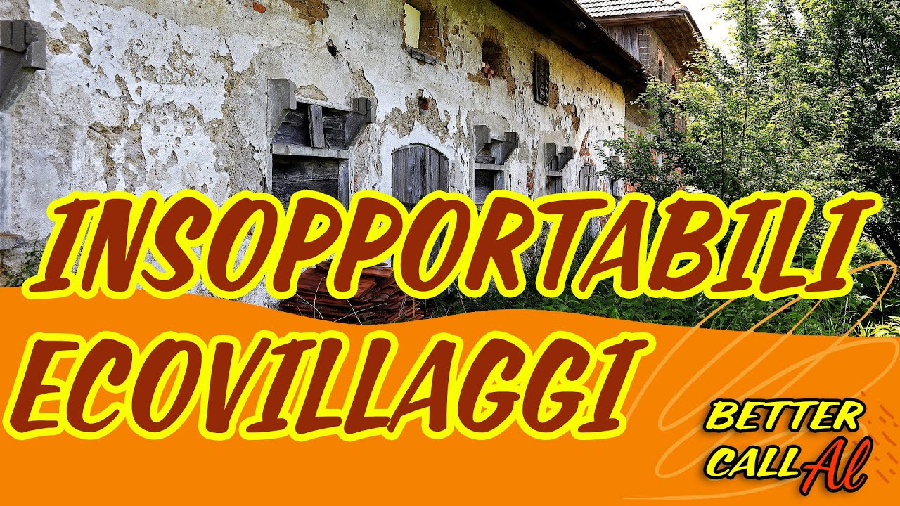 Ecovillaggio: 11 cose che non sopporto