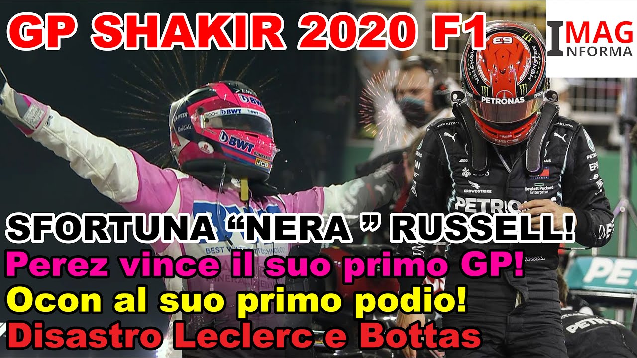 GP SHAKIR 2020 F1 | SFORTUNA NERA RUSSELL, IMBARAZZO MERCEDES E VINCE PEREZ | FERRARI ? BOH..