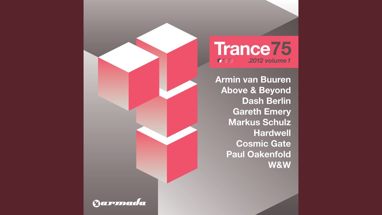 Trance 75 - 2012, Vol. 1 (Full Continuous DJ Mix, Pt. 2 of 3)