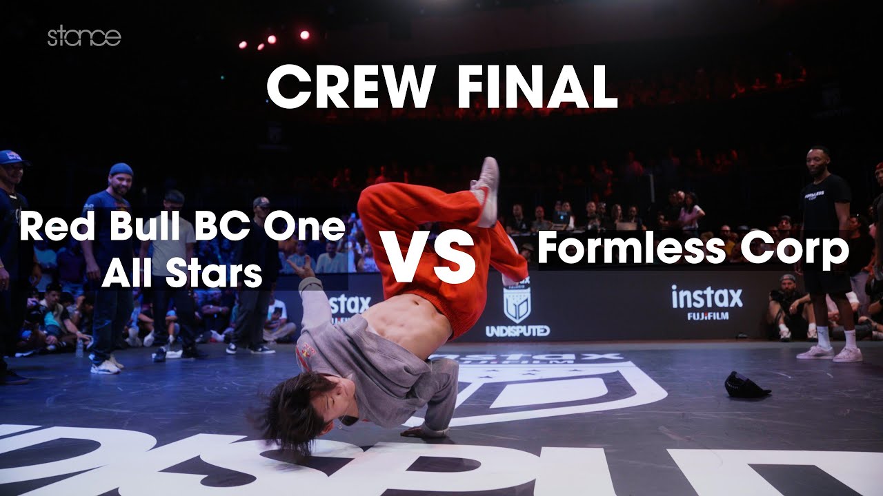 Red Bull BC One All Stars vs Formless Corp [CREW FINAL] // stance // Undisputed Masters 2022