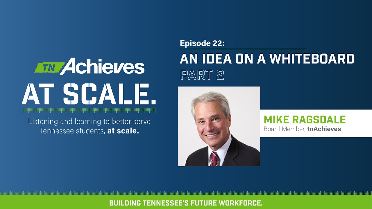 An Idea On A Whiteboard Part 2 with Mike Ragsdale