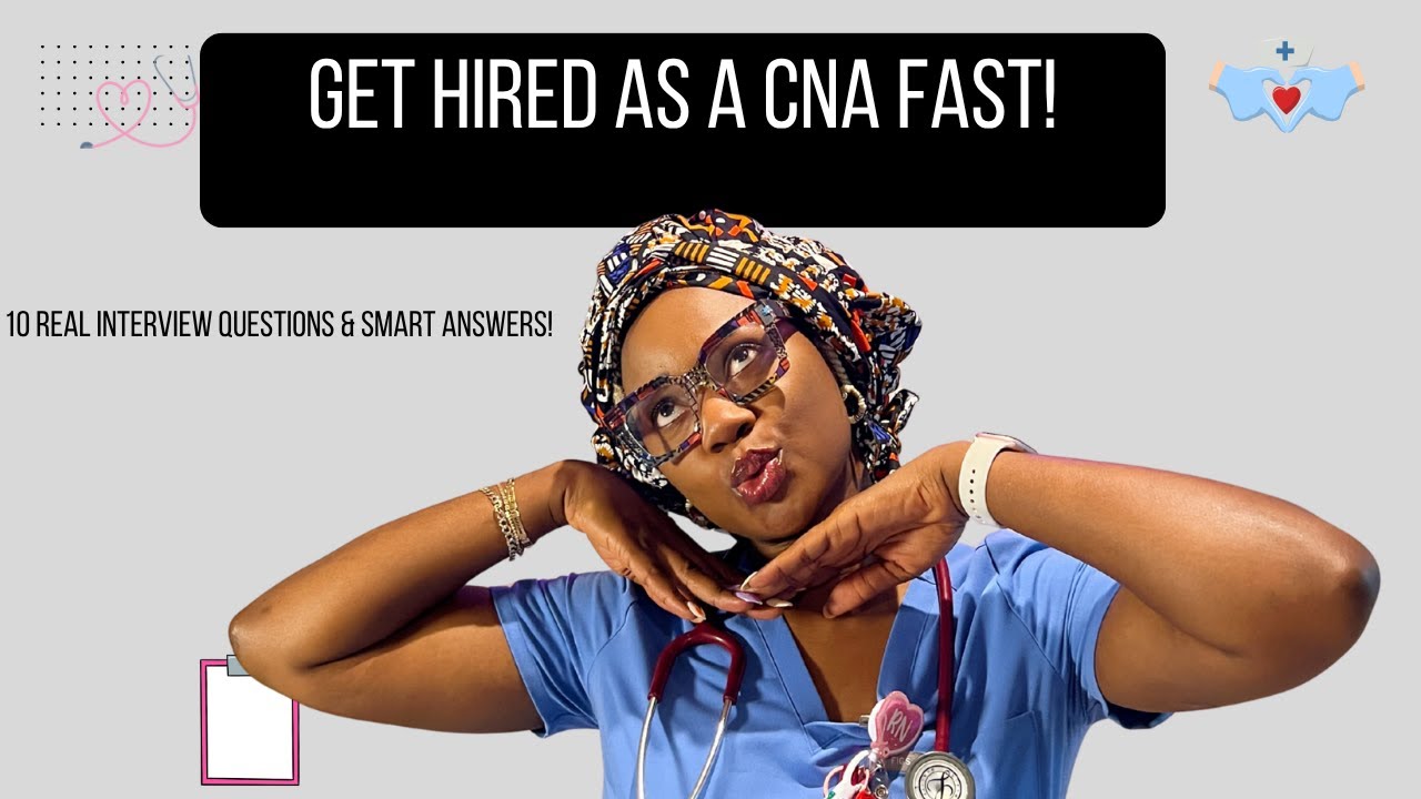 How to PASS Your CNA Job Interview | Real Questions & Sample Answers 👩🏾‍⚕️