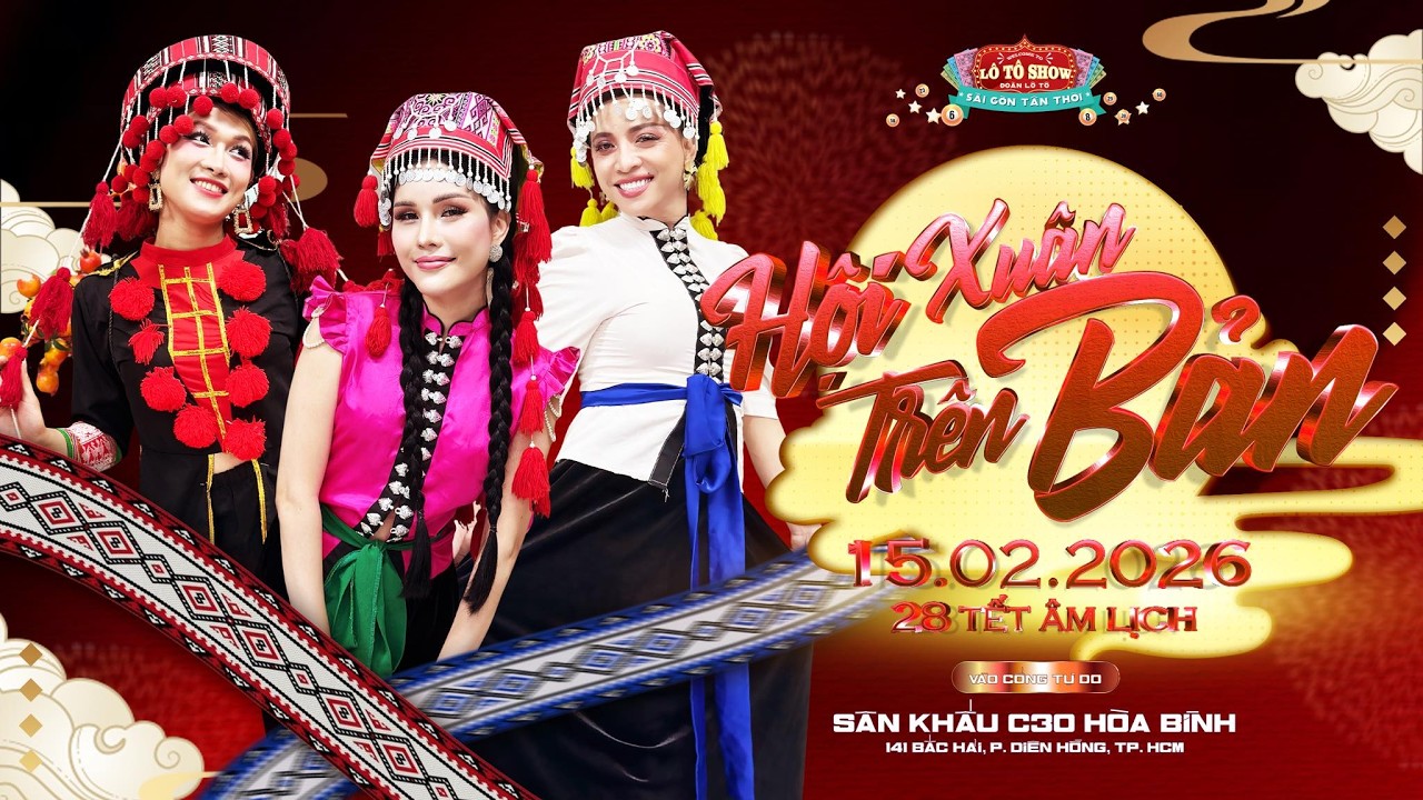 [ LIVE ] HỘI XUÂN TRÊN BẢNG | ĐOÀN LÔ TÔ SÀI GÒN TÂN THỜI