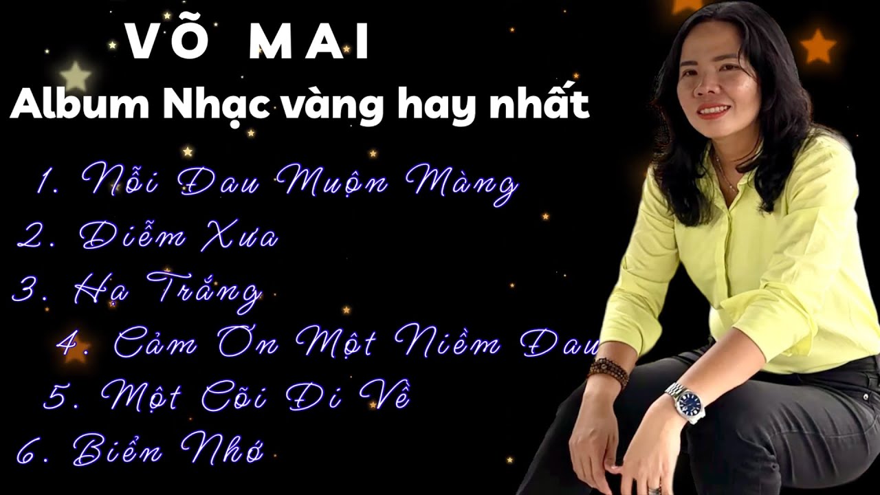 Album nhạc vàng hay nhất của Võ Mai , Nỗi Đau Muộn Màng, Diễm Xưa