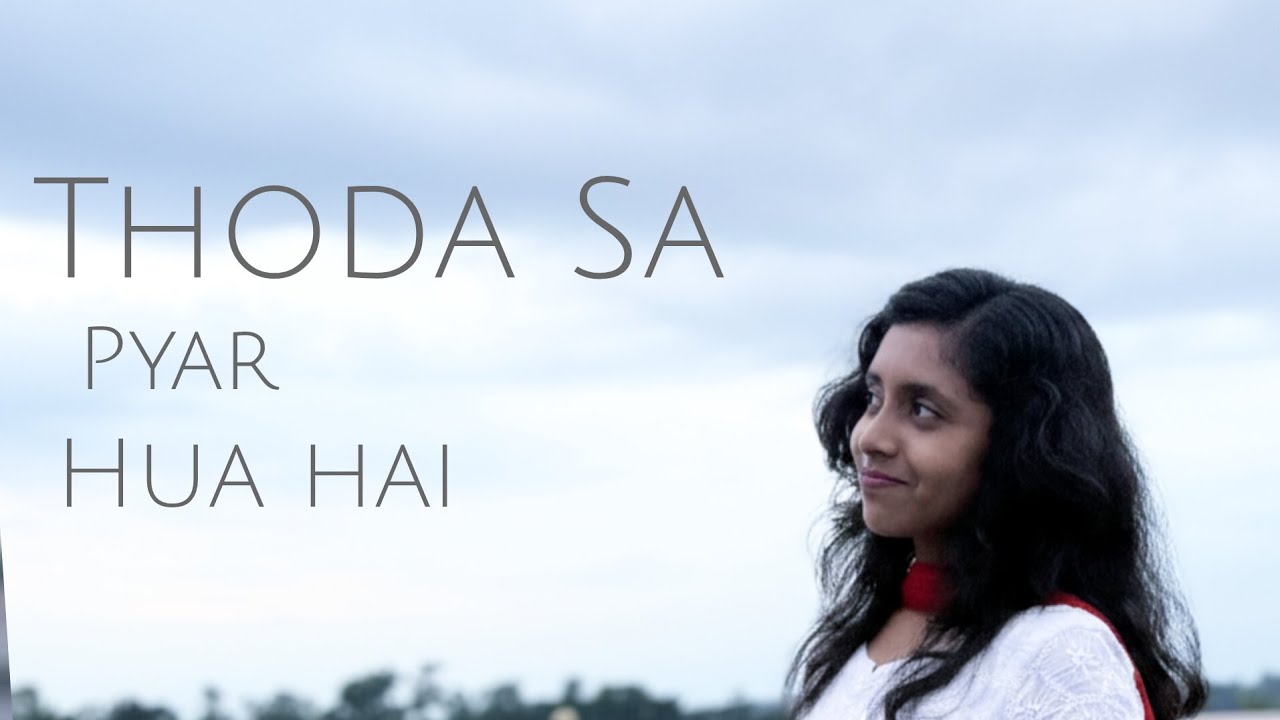 Thoda Sa Pyar Hua Hai | थोड़ा सा प्यार हुआ है | Cover | Jutika Nila | Valentine's Day Special | 