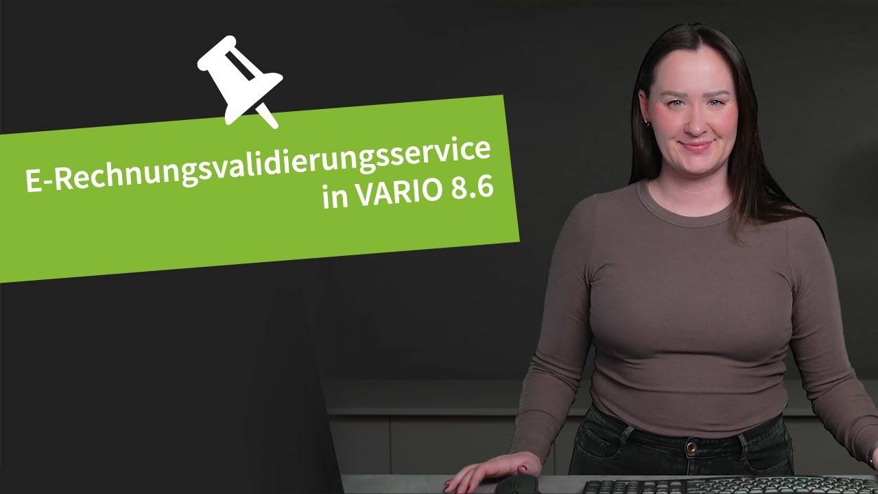 E-Rechnungsvalidierungsservice in VARIO 8.6 | Angepinnt