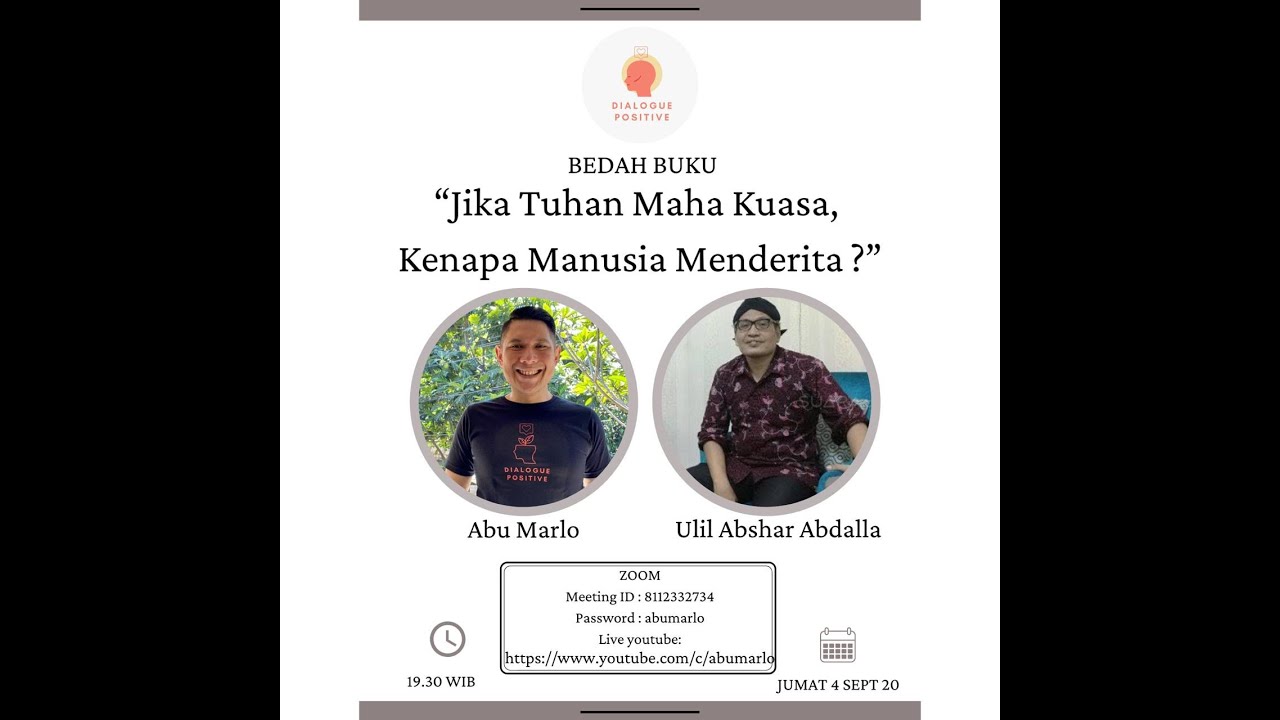Dialogue Positive with Ulil Abshar Abdalla : 