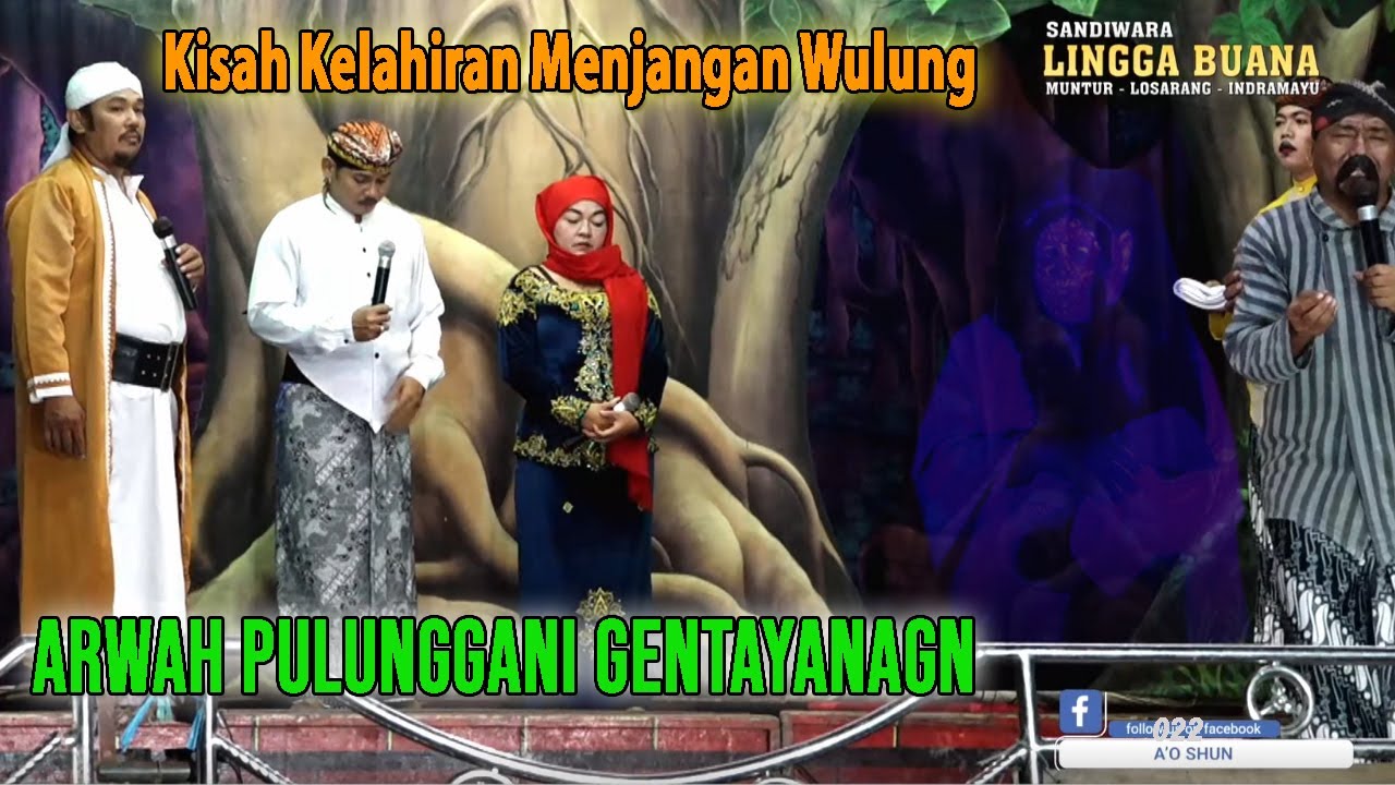 KISAH KELAHIRAN MENJANGAN WULUNG - ARWAH PULUNGGANI GENTAYANGAN VERSI SANDIWARA LINGGA BUANA