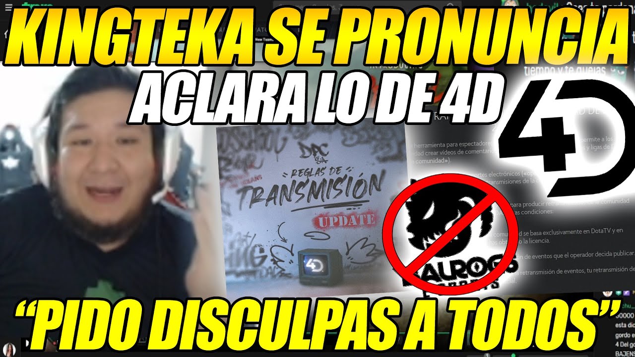 ULTIMO MINUTO!! KINGTEKA SE PRONUNCIA Y ACLARA LO SUCEDIDO CON 4D ESPORTS 