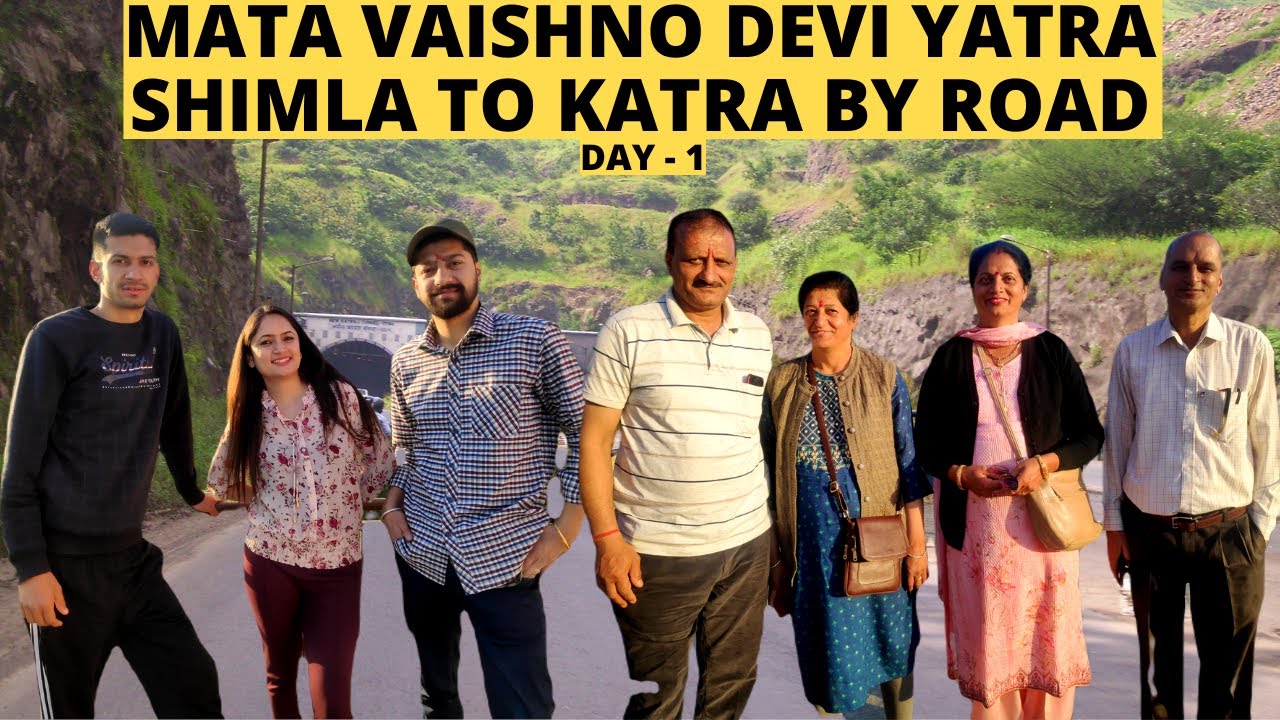 Navratri Special Mata Vaishno Devi Yatra || Shimla to Katra Road Trip || Katra Local Market in J&K