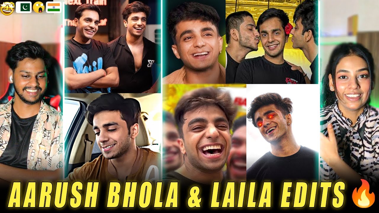 Reaction on Arush Bhola & Laila Attitude edits 😈🔥