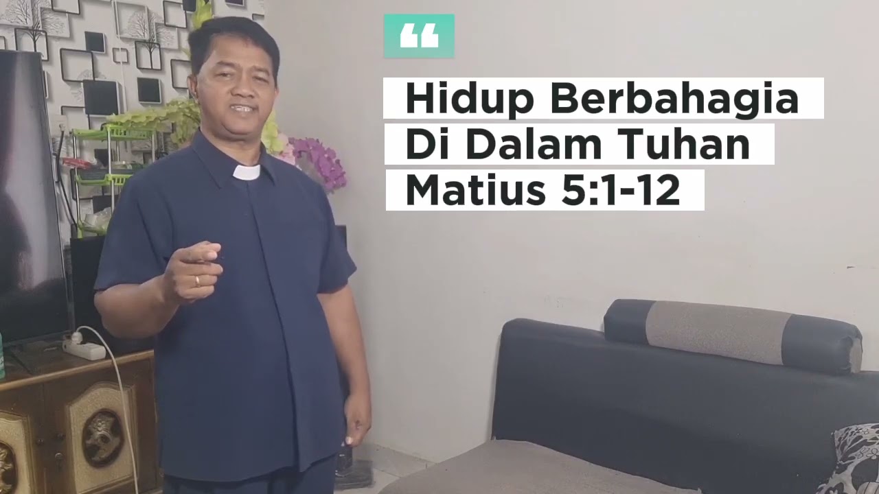 Matius 5:1-12 | Hidup Berbahagia Di Dalam Tuhan