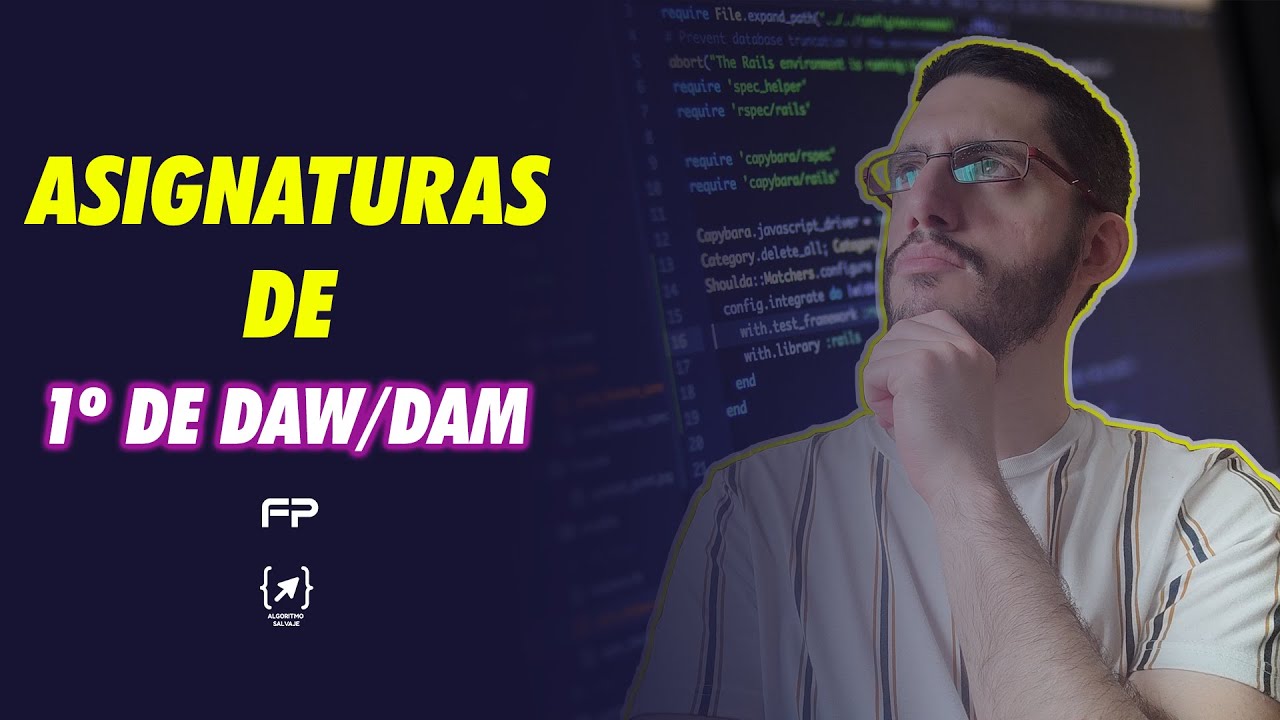 Así son las asignaturas de 1º de DAW y de DAM 💻 📱