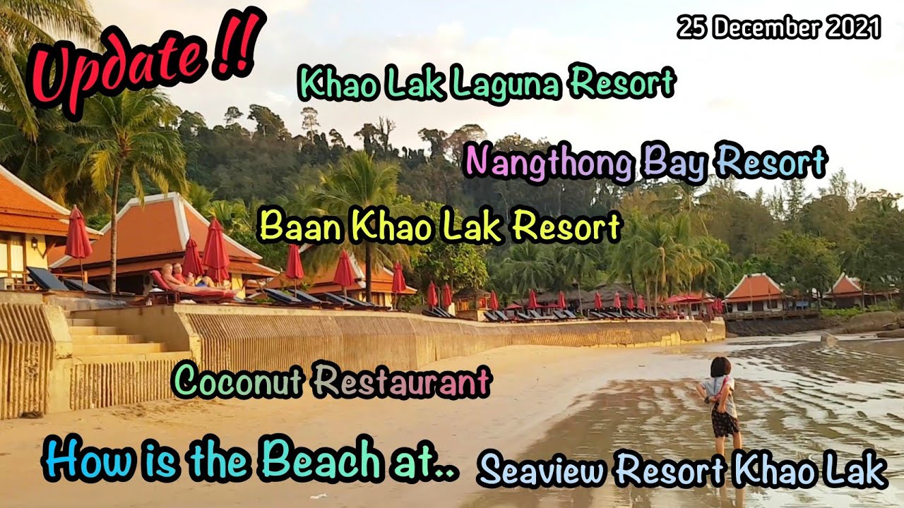 Let's check it out all the Beach at Resort here !! Khao Lak Thailand update 25 December 2021