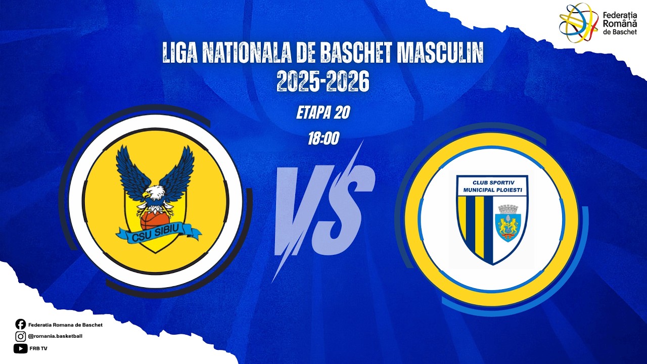 Liga Nationala de Baschet Masculin 25/26 -CSU Sibiu vs CSM BBA Petrolul Ploiești