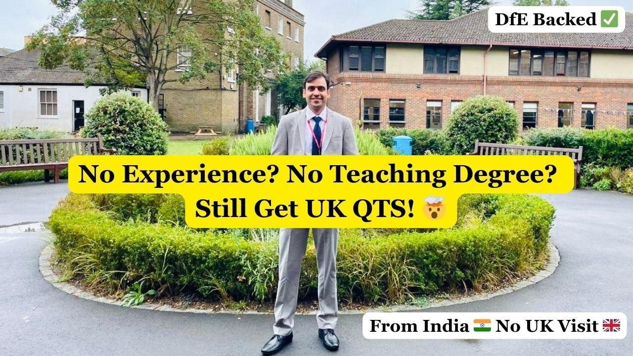 Get Full UK QTS From India 2026 | No Teaching Experience or Teaching Degree Needed 🇮🇳🤯🇬🇧