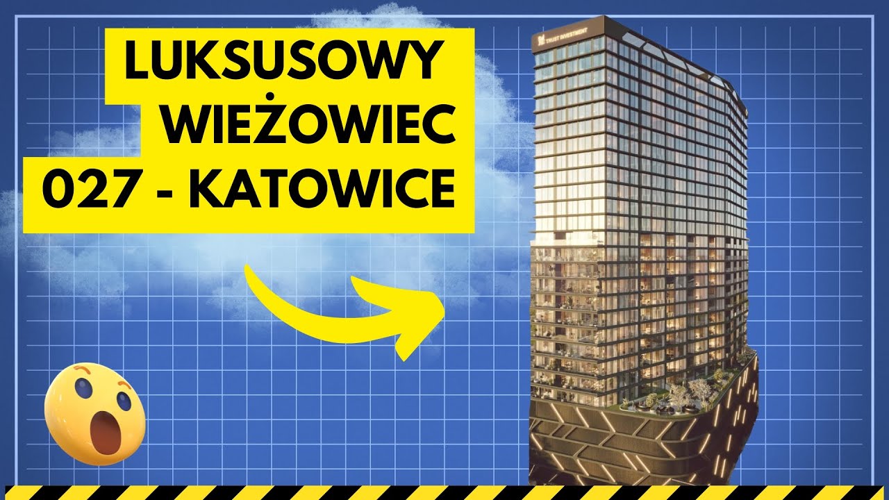 Nowy LUKSUSOWY WIEŻOWIEC W KATOWICACH! | Inwestycja O27 zaprojektowana przez jurora z TOP MODEL