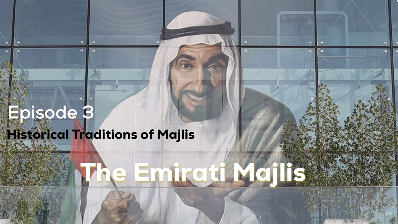 The Emirati Majlis Episode 3: Historical Traditions of Majlis  | The Knot