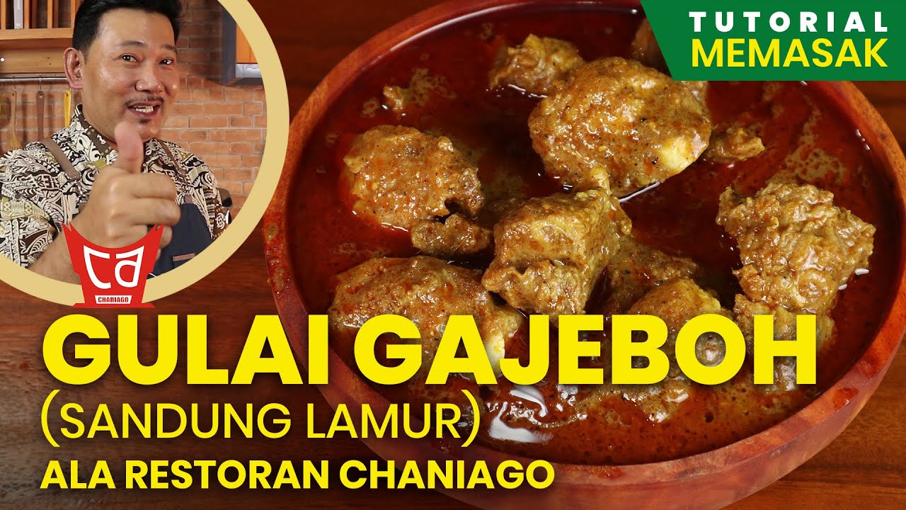 Resep Gulai Gajebo (Sandung Lamur) - UDA AWAL